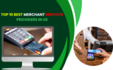 Top 10 Best Merchant Services Providers in US