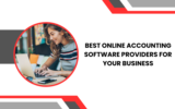 Best Online Accounting Software Providers for Your Business